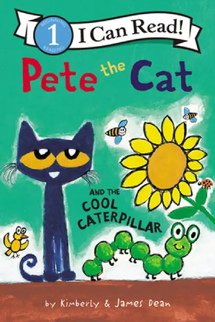 Pete the Cat and the Cool Caterpillar by James Dean