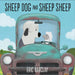 Sheep Dog and Sheep Sheep by Eric Barclay