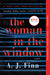 The Woman in the Window by A. J. Finn