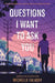 Questions I Want to Ask You by Michelle Falkoff