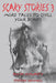 Scary Stories 3: More Tales to Chill Your Bones by Alvin Schwartz