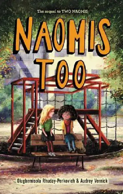 Naomis Too by Olugbemisola Rhuday-Perkovich