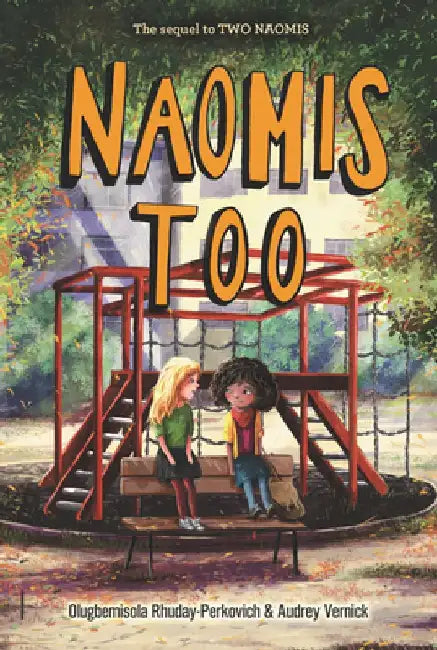 Naomis Too by Olugbemisola Rhuday-Perkovich