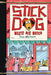 Stick Dog Meets His Match by Tom Watson