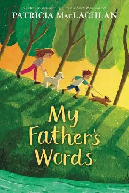 My Father's Words by Patricia MacLachlan