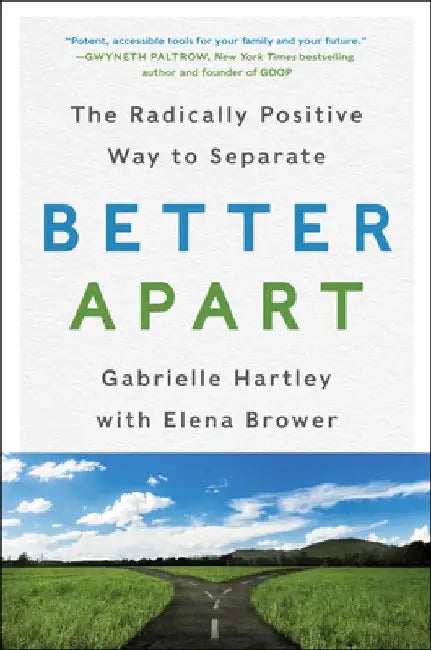 Better Apart by Gabrielle Hartley