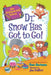 My Weirder-Est School #1: Dr. Snow Has Got to Go! by Dan Gutman