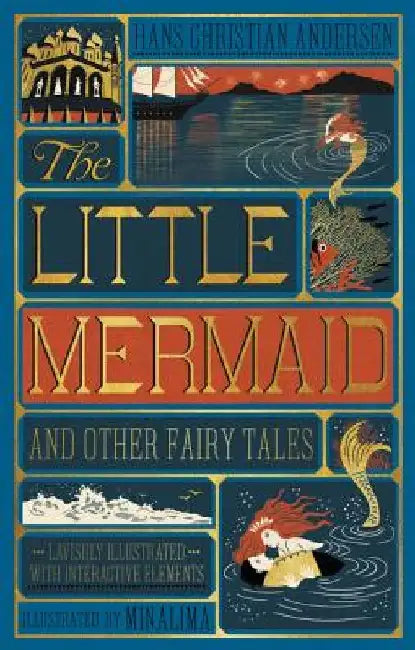 Little Mermaid and Other Fairy Tales, the (Illustrated with Interactive Elements by Hans Christian Andersen