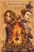 Tangled in Time 2: The Burning Queen by Kathryn Lasky