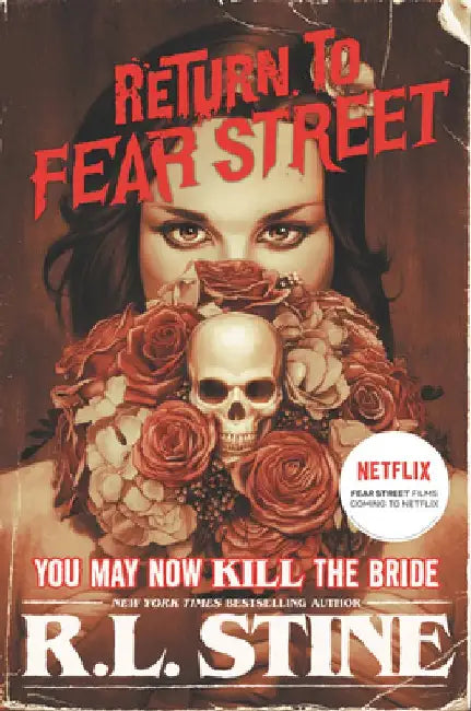 You May Now Kill the Bride by R. L. Stine