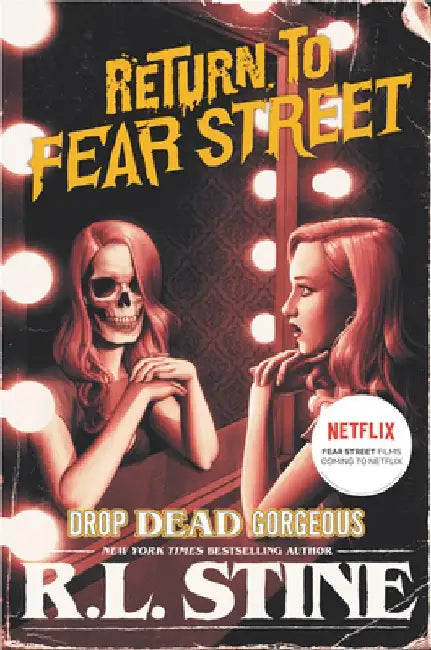 Drop Dead Gorgeous by R. L. Stine