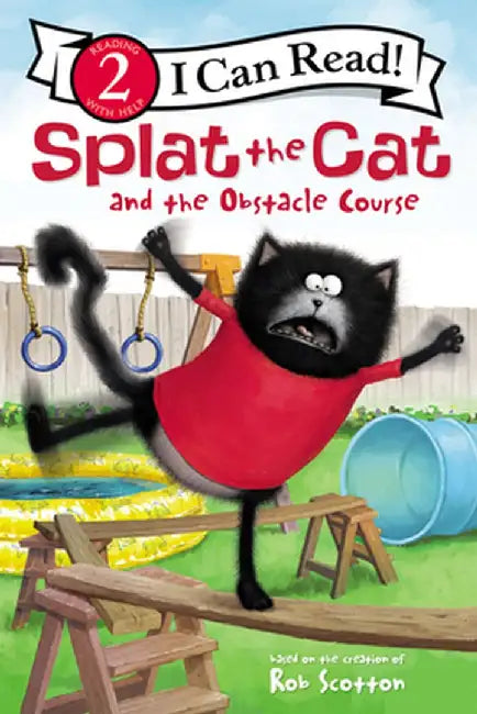 Splat the Cat and the Obstacle Course by Rob Scotton