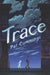 Trace by Pat Cummings