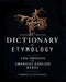 Barnhart Concise Dictionary of Etymology by Robert K. Barnhart