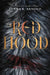 Red Hood by Elana K. Arnold