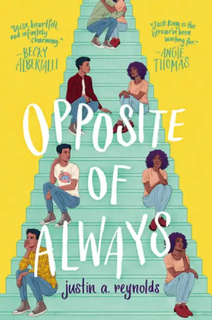 Opposite of Always by Justin A. Reynolds
