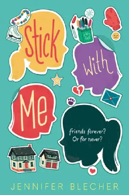 Stick with Me by Jennifer Blecher