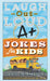 Laugh-Out-Loud A+ Jokes for Kids by Rob Elliott