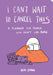 I Can't Wait to Cancel This: A Planner for People Who Don't Like People by Beth Evans