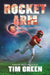 Rocket Arm by Tim Green