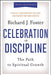 Celebration of Discipline, Special Anniversary Edition: The Path to Spiritual Growth by Richard J. Foster