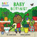 Baby Botanist by Dr Laura Gehl