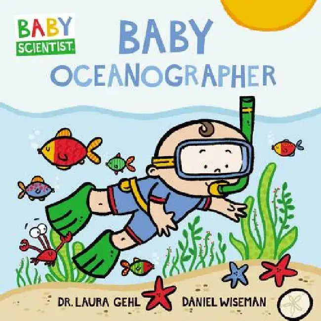 Baby Oceanographer by Dr Laura Gehl