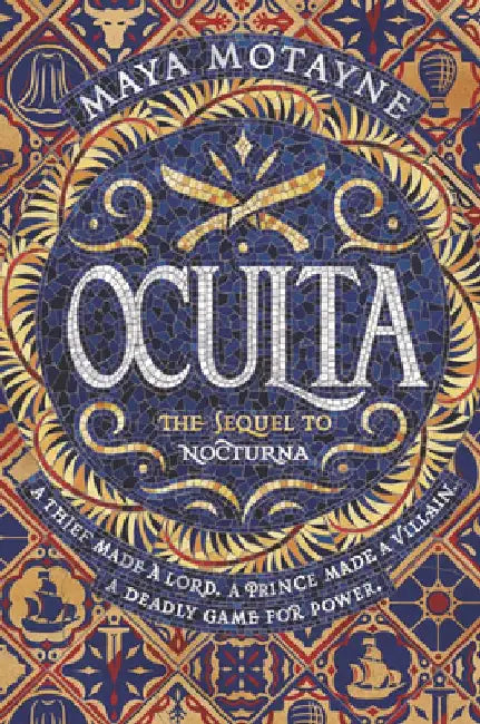 Oculta by Maya Motayne