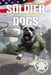 Soldier Dogs #4: Victory at Normandy by Marcus Sutter