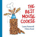 The Best Mouse Cookie Padded Board Book by Laura Numeroff