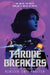 Thronebreakers by Rebecca Coffindaffer
