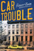 Car Trouble by Robert Rorke