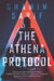 The Athena Protocol by Shamim Sarif
