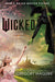 Wicked [Movie Tie-In]: The Life and Times of the Wicked Witch of the West by Gregory Maguire