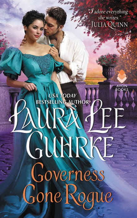 Governess Gone Rogue: Dear Lady Truelove by Laura Lee Guhrke