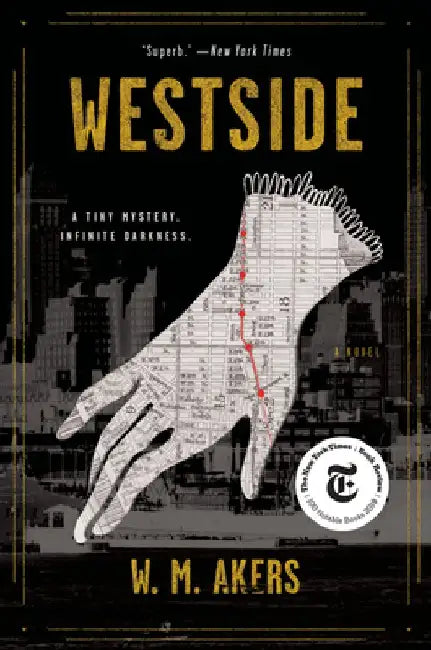 Westside by W. M. Akers