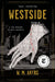 Westside by W. M. Akers