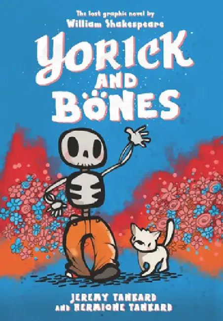 Yorick and Bones by Jeremy Tankard