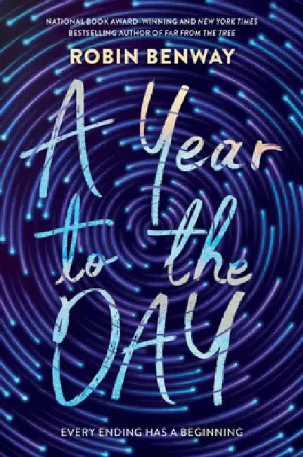 A Year to the Day by Robin Benway