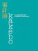 Kakebo: The Japanese Way of Stress-Free Personal Budget Planning by None