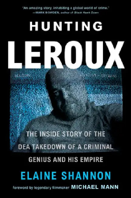 Hunting LeRoux by Elaine Shannon