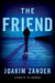 The Friend by Joakim Zander