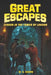 Great Escapes #5: Terror in the Tower of London by W. N. Brown
