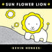Sun Flower Lion Board Book by Kevin Henkes