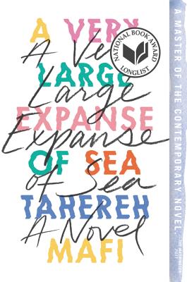 A Very Large Expanse of Sea by Tahereh Mafi