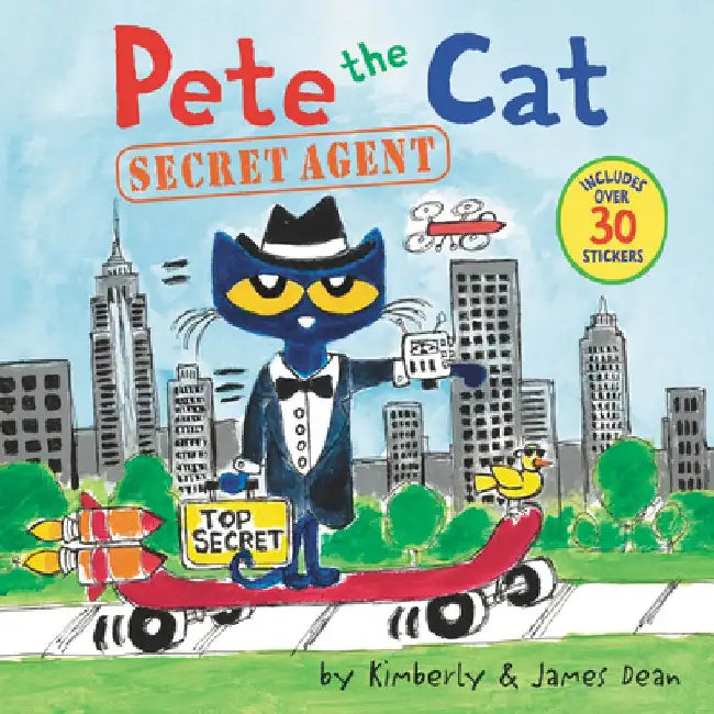 Pete the Cat: Secret Agent by James Dean