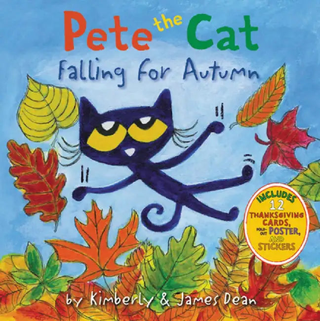 Pete the Cat Falling for Autumn by James Dean