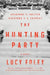The Hunting Party by Lucy Foley