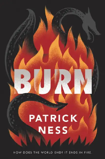 Burn by Patrick Ness