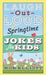 Laugh-Out-Loud Springtime Jokes for Kids by Rob Elliott